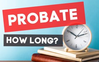 How long does Probate take