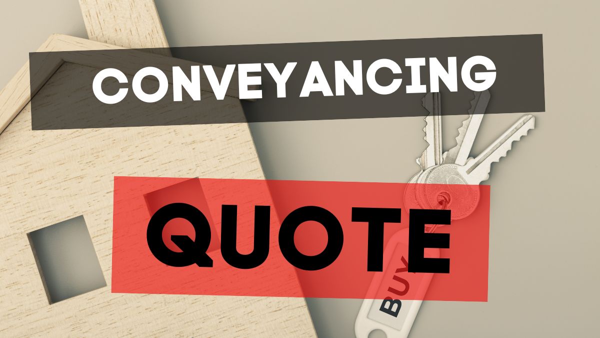 Conveyancing quote