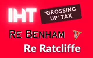 Re Benham v Re Ratcliffe