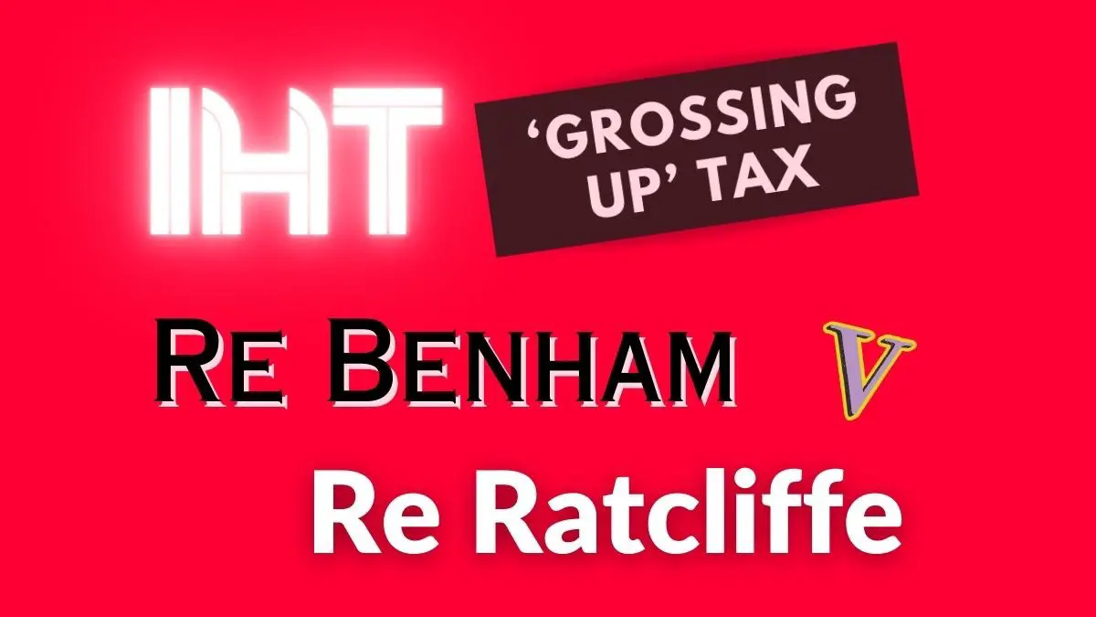 Re Benham v Re Ratcliffe