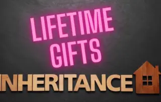Lifetime gifts IHT