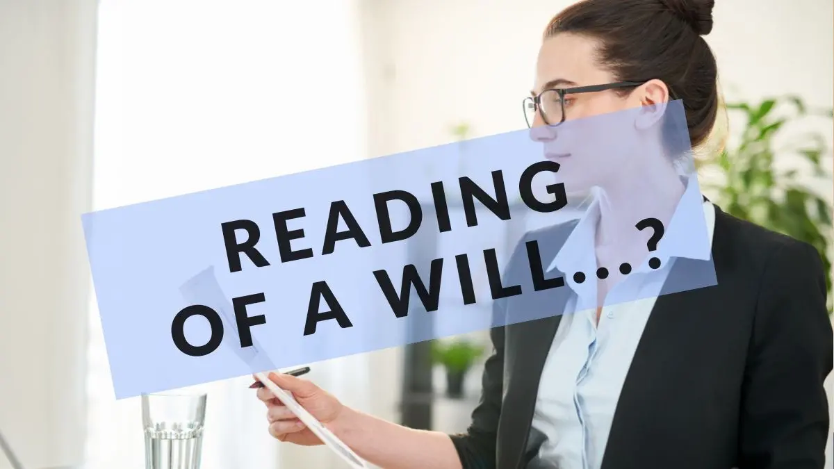 Reading of a Will
