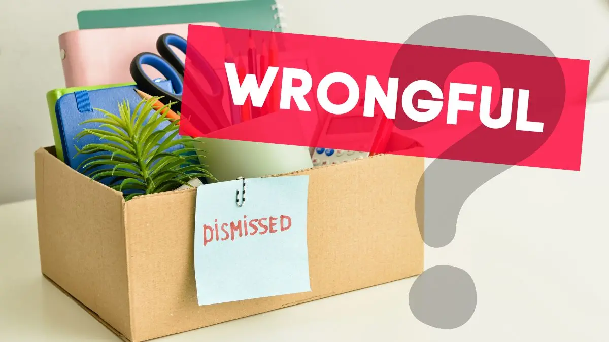 What is Wrongful Dismissal?